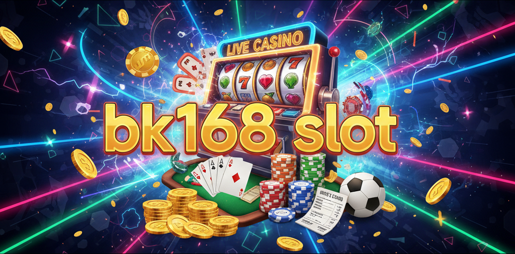 bk168 slot